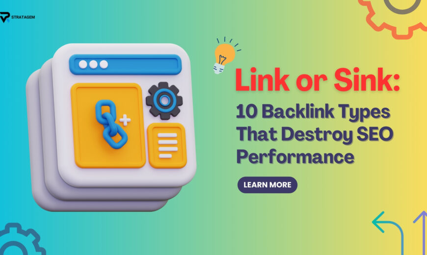 Backlinks-that-Destroy-SEO-Performance